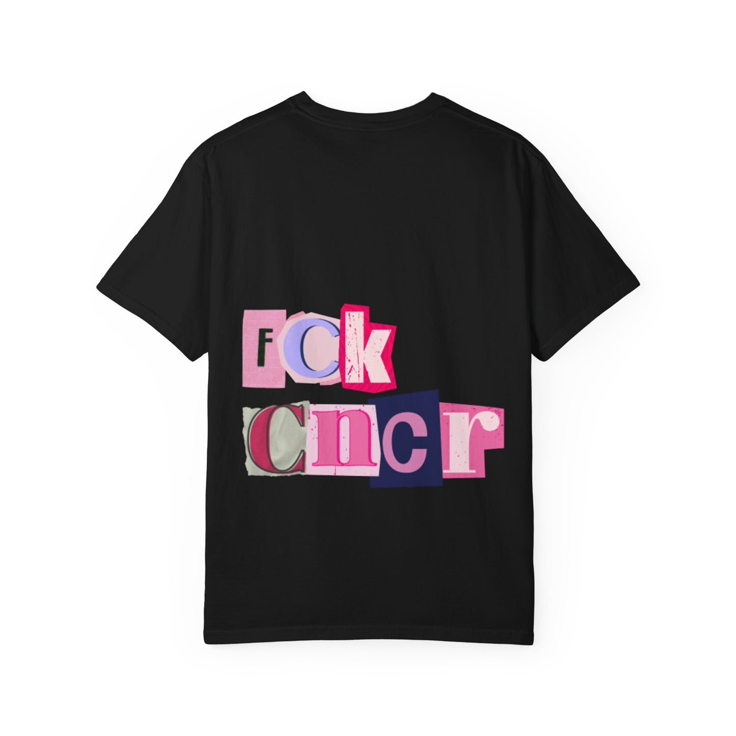 FCK CNCR Comfort Colors T