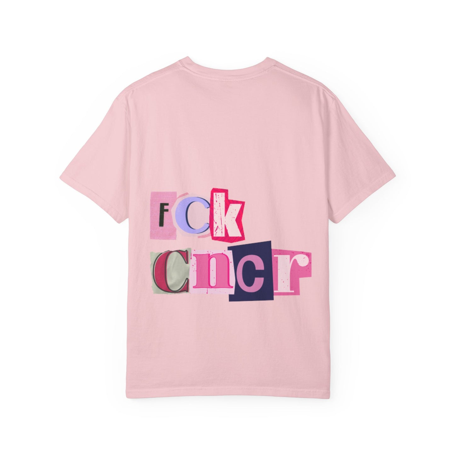 FCK CNCR Comfort Colors T