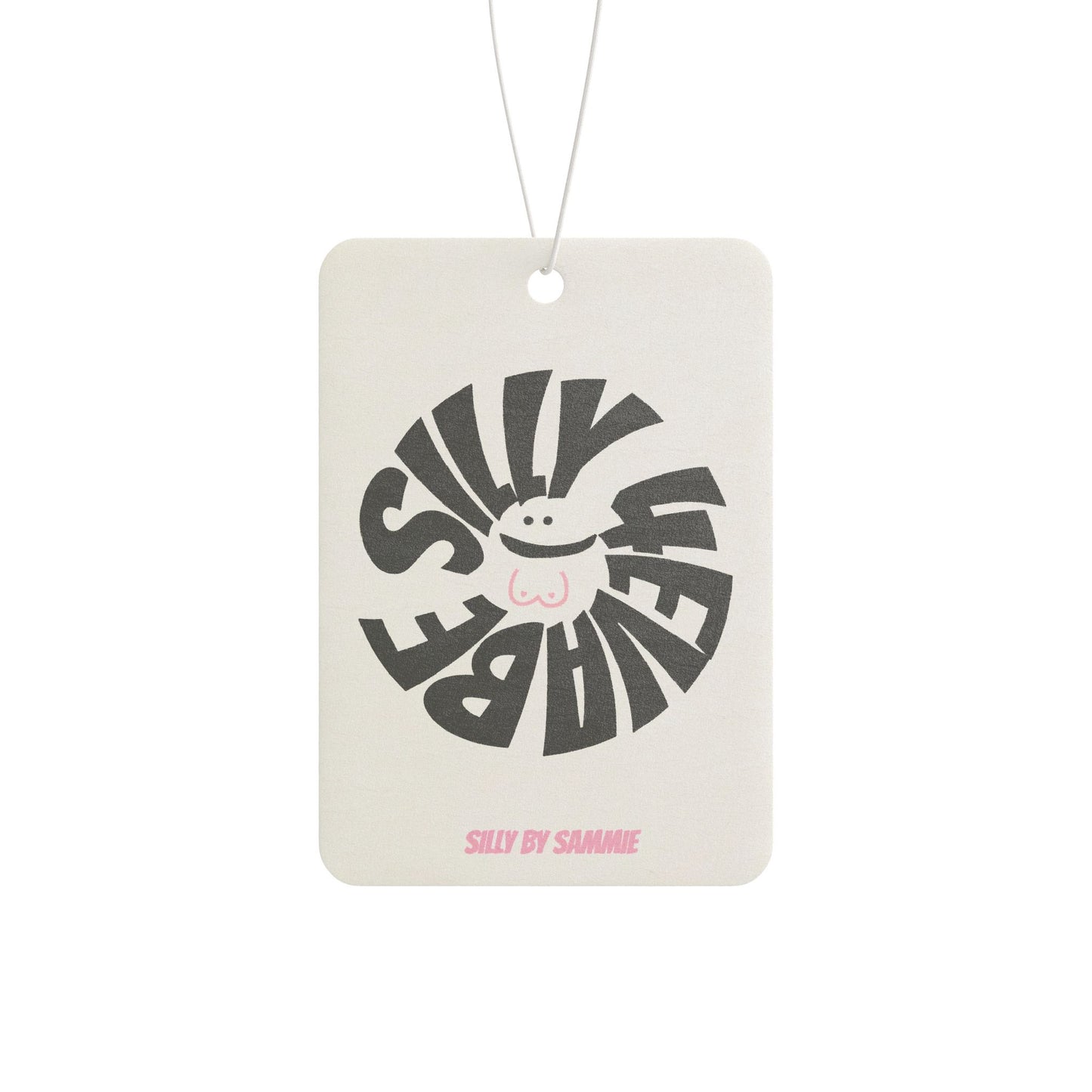 BE SILLY 4EVA Car Air Freshener