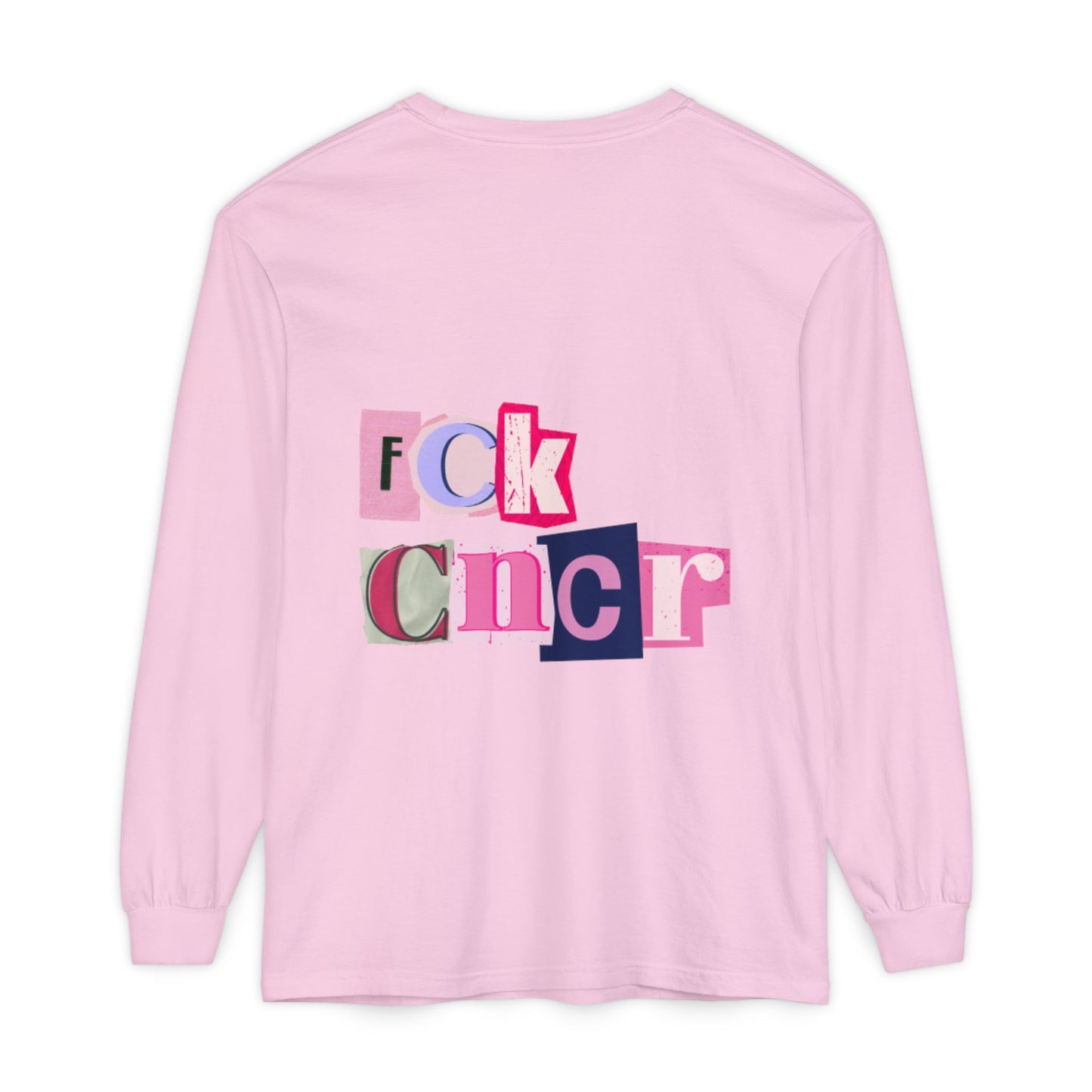 FCK CNCR Comfort Colors Long Sleeve