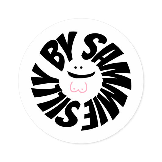 SILLY BY SAMMIE Indoor/Outdoor Sticker