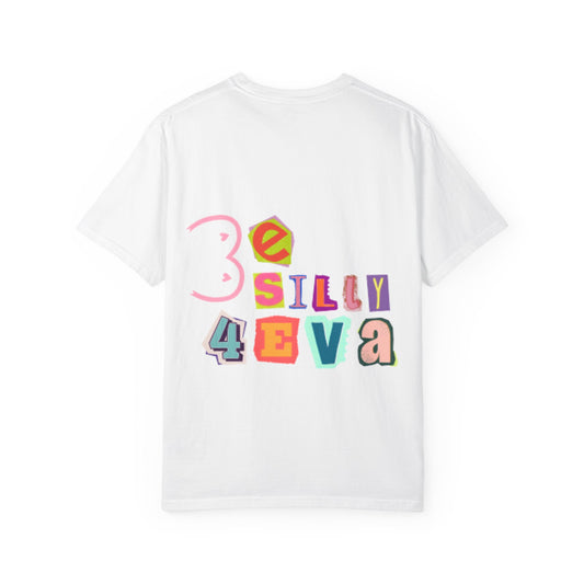 BESILLY4EVA Comfort Colors T-Shirt